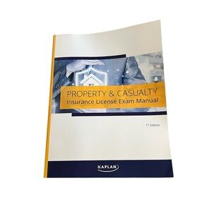 Kaplan Property  & Casualty Insurance License Exam Manual